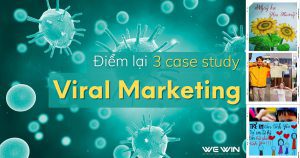 case-study-viral-marketing-tai-viet-nam