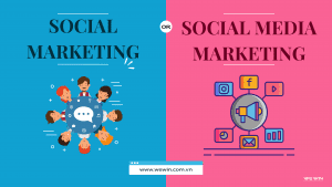sự khác nhau giữa Social Marketing và Social Media Marketing